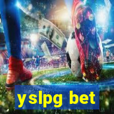 yslpg bet